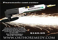 /Content/UserFiles/PrintAds/ortho-remedy/E-OrthoRem_castcutter_Nov10.jpg /Content/UserFiles/PrintAds/ortho-remedy/E-OrthoRem_castcutter_Nov10.jpg